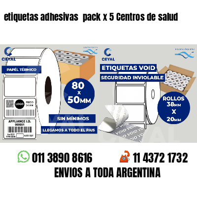 etiquetas adhesivas  pack x 5 Centros de salud
