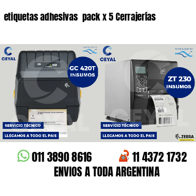 etiquetas adhesivas  pack x 5 Cerrajerías