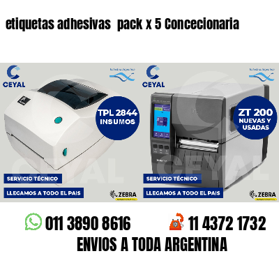 etiquetas adhesivas  pack x 5 Concecionaria