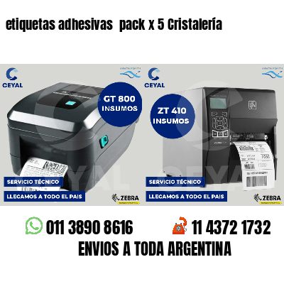 etiquetas adhesivas pack x 5 Cristalería