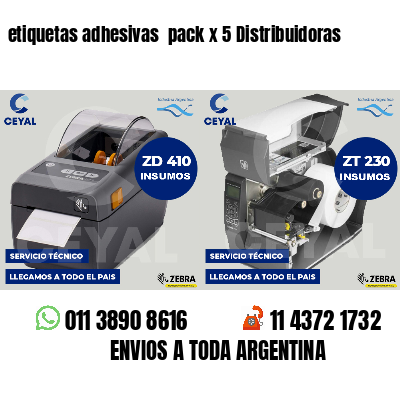 etiquetas adhesivas  pack x 5 Distribuidoras