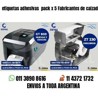 etiquetas adhesivas pack x 5 Fabricantes de calzado