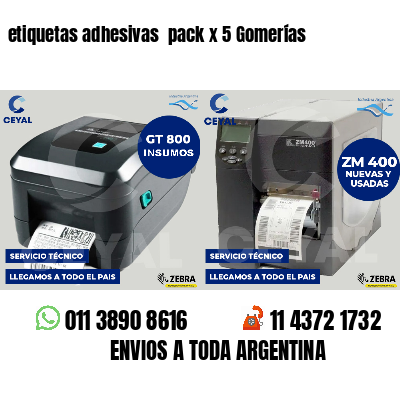etiquetas adhesivas pack x 5 Gomerías