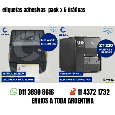 etiquetas adhesivas pack x 5 Gráficas