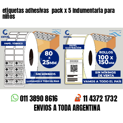 etiquetas adhesivas pack x 5 Indumentaria para niños