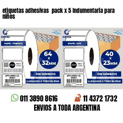 etiquetas adhesivas pack x 5 Indumentaria para niños