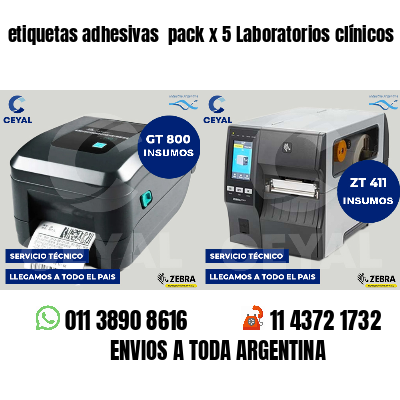 etiquetas adhesivas  pack x 5 Laboratorios clínicos