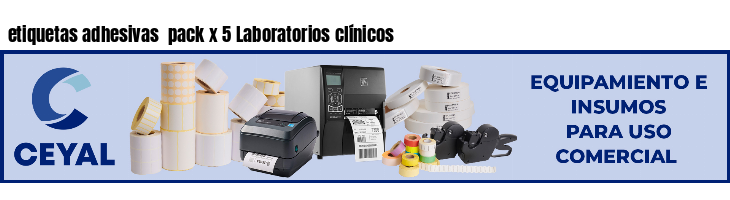 etiquetas adhesivas pack x 5 Laboratorios clínicos