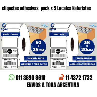 etiquetas adhesivas pack x 5 Locales Naturistas