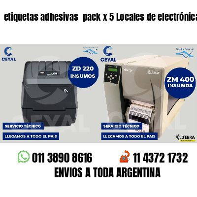 etiquetas adhesivas  pack x 5 Locales de electrónica
