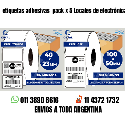 etiquetas adhesivas  pack x 5 Locales de electrónica