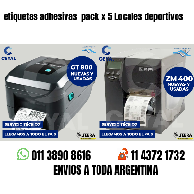 etiquetas adhesivas  pack x 5 Locales deportivos
