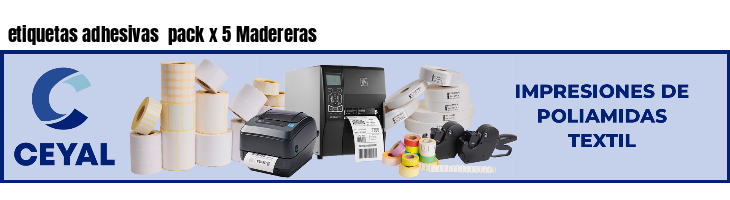 etiquetas adhesivas  pack x 5 Madereras