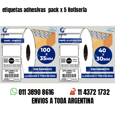 etiquetas adhesivas pack x 5 Rotisería
