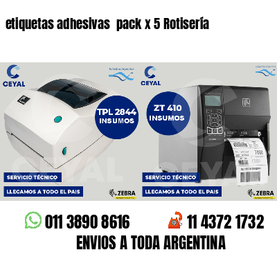 etiquetas adhesivas pack x 5 Rotisería