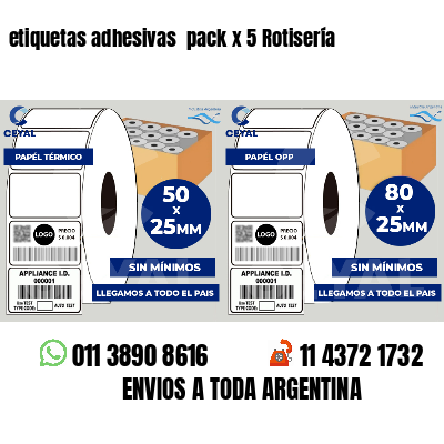 etiquetas adhesivas  pack x 5 Rotisería