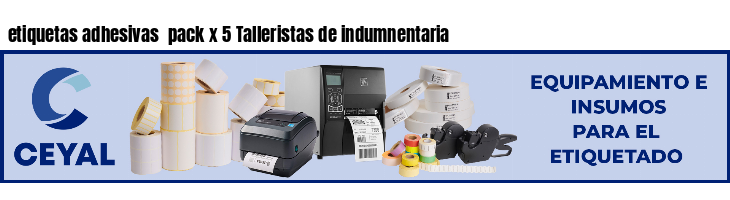 etiquetas adhesivas  pack x 5 Talleristas de indumnentaria