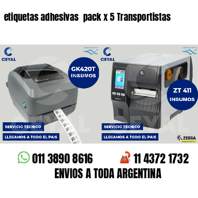 etiquetas adhesivas pack x 5 Transportistas