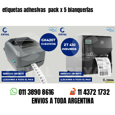 etiquetas adhesivas  pack x 5 blanquerías