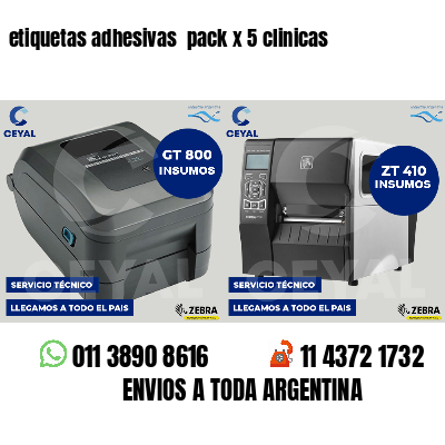etiquetas adhesivas  pack x 5 clinicas