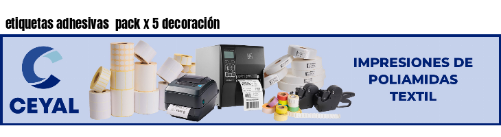 etiquetas adhesivas  pack x 5 decoración