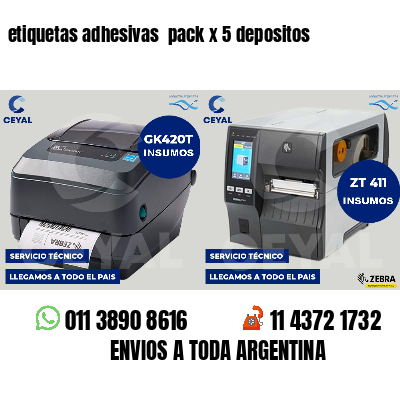etiquetas adhesivas  pack x 5 depositos