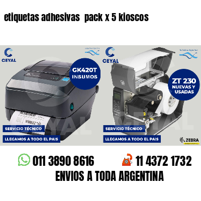 etiquetas adhesivas  pack x 5 kioscos
