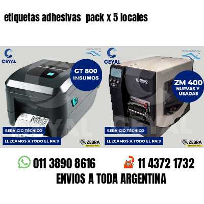 etiquetas adhesivas  pack x 5 locales