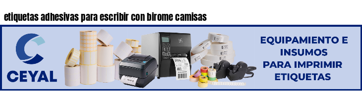etiquetas adhesivas para escribir con birome camisas