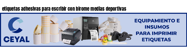 etiquetas adhesivas para escribir con birome medias deportivas