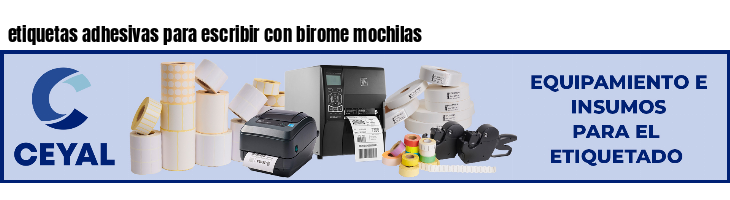 etiquetas adhesivas para escribir con birome mochilas