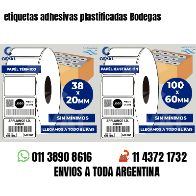 etiquetas adhesivas plastificadas Bodegas