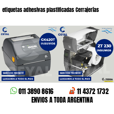 etiquetas adhesivas plastificadas Cerrajerías