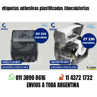 etiquetas adhesivas plastificadas Chocolaterías
