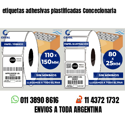 etiquetas adhesivas plastificadas Concecionaria