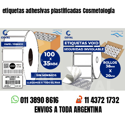 etiquetas adhesivas plastificadas Cosmetología