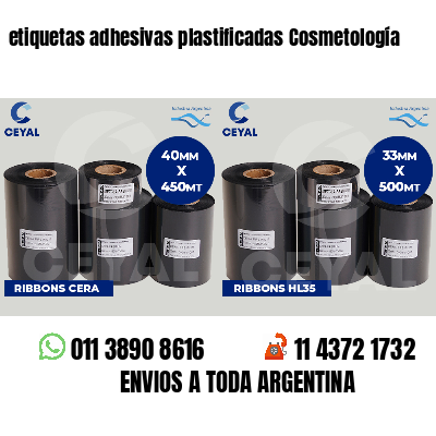 etiquetas adhesivas plastificadas Cosmetología