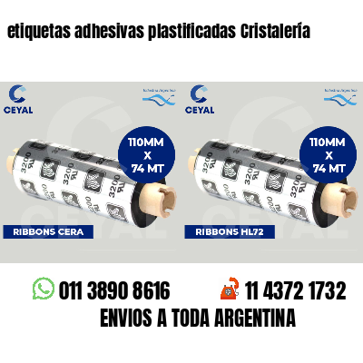 etiquetas adhesivas plastificadas Cristalería