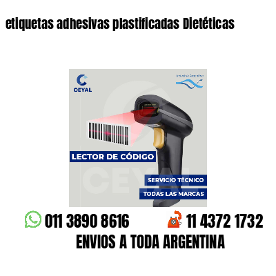 etiquetas adhesivas plastificadas Dietéticas
