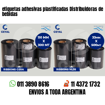 etiquetas adhesivas plastificadas Distribuidoras de bebidas