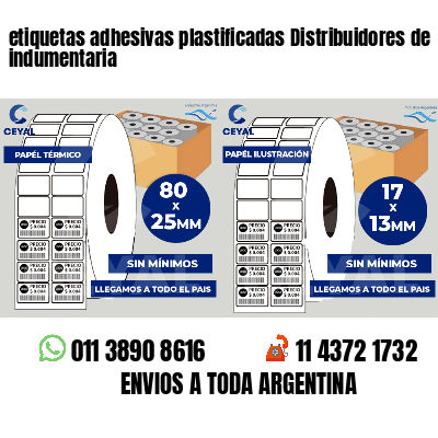 etiquetas adhesivas plastificadas Distribuidores de indumentaria
