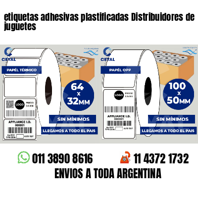 etiquetas adhesivas plastificadas Distribuidores de juguetes