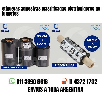 etiquetas adhesivas plastificadas Distribuidores de juguetes
