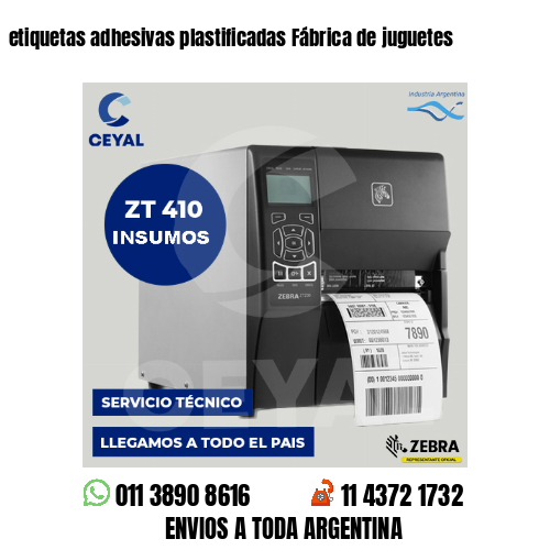 etiquetas adhesivas plastificadas Fábrica de juguetes