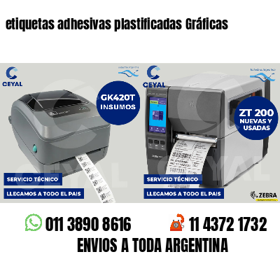 etiquetas adhesivas plastificadas Gráficas