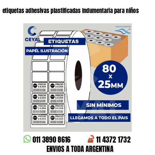 etiquetas adhesivas plastificadas Indumentaria para niños