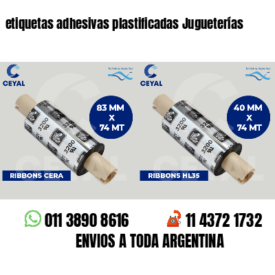 etiquetas adhesivas plastificadas Jugueterías