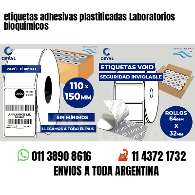 etiquetas adhesivas plastificadas Laboratorios bioquímicos