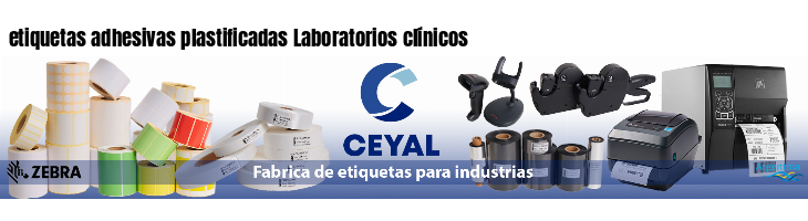 etiquetas adhesivas plastificadas Laboratorios clínicos