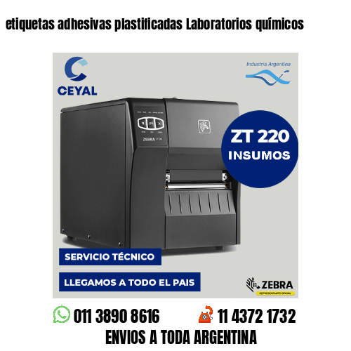 etiquetas adhesivas plastificadas Laboratorios químicos